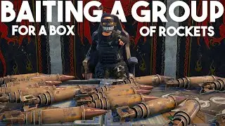 Baiting a Group For a Box Of Rockets - Rust