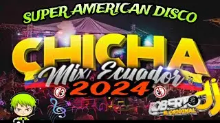 ChiCha Fiesta Mix 2024 🇪🇨 #chichamix2024 #mixchicha2024 #mixfiesta2024 #mixdj2024 #fiestamixchicha