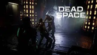 КУЛЬМИНАЦИЯ ИСТОРИИ ДВУХ ТОВАРИЩЕЙ ► DEAD SPACE (REMAKE) #15