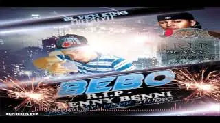 Bebo_El FkN KiinG - Tiraera Pa  Benny Benni (R.I.P)_(Original)_(Prod by. LeO) 2014