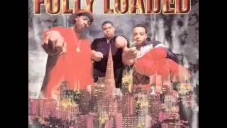 Fully Loaded-Dont Move