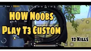 How  classic Noob Play T3 Custom | T3 Tapa tap | FiDO