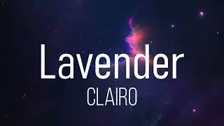 Clairo - Lavender Lyrics