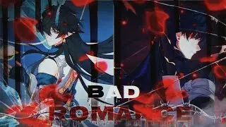 Blade × Dan Heng × BAD ROMANCE @c_light