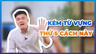 Nhớ từ vựng siêu nhanh chỉ với cách này!