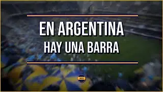 [LETRA] La 12 - En Argentina hay una barra | PuntoBoca
