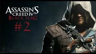Прохождение Assassin's Creed 4 Black Flag: #2--(Мыс Бонависта)