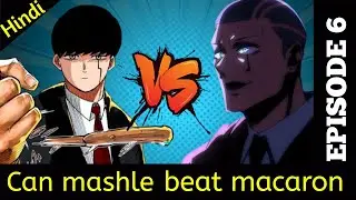 Mashle Magic and Muscles Season 2 Episode 6 in Hindi