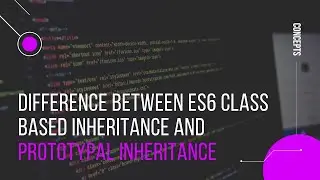Difference between class based inheritance and Prototypal inheritance? | Deep dive | Code along