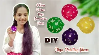 4 Easy Unique Diya Decoration Ideas | DIY Diya Painting Ideas | Diya Painting for Beginners