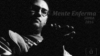 Mente Enferma videoclip official