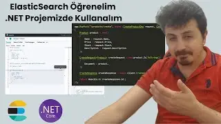 ElasticSearch Öğrenelim ve .NET Projemizde Kullanalım