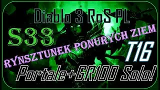 Diablo 3 PL - Sezon 33, Demon Hunter U16 Szukanie i Czyszczenie Diabelskich Portali + GR100 Solo!