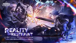 Ver.4.4 Reality in Restraint | Tower of Fantasy PlayStation
