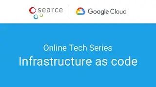 Online Tech Series: Infrastructure as Code
