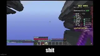 Shit 9.0 (Minecraft Edition.)