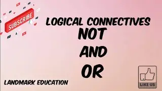 Logical connectives | logical operators and symbols  | Land Mark Education.