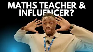 What it's like to be a Teacher and Content Creator in a Secondary School