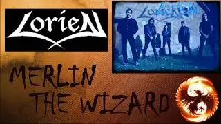 LORIEN - MERLIN THE WIZARD