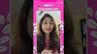 Special Message From Tithi Ma'am on the Occasion of Teachers Day - Find The Right Balance 😇