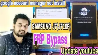 Samsung J7 2026 frp bypass 7.1 Update youtube SM-J710f google account manager not installed. Last