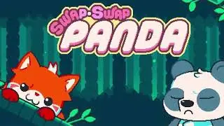 Swap-Swap Panda level 1-10 | Cerise Games