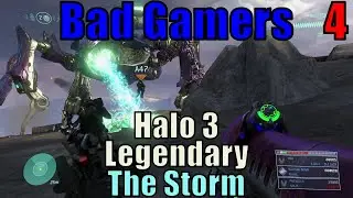 Effin Bubbles! Halo 3 Legendary Part 4; The Storm