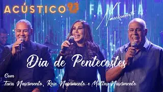 Tuca, Rose, Mattos Wilian e Gisele Nascimento - Dia de Pentecostes - Acústico 93 - 2022