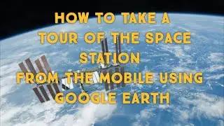 International Space Station Tour | NASA