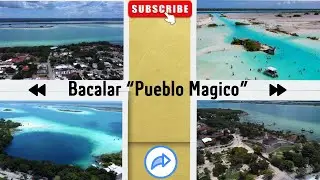 Bacalar Drone - Laguna de los 7 colores // Riviera Maya 2024