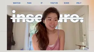 watch this if you've ever felt insecure.