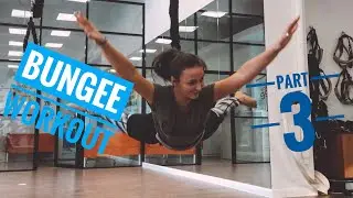 Bungee workout Russia/ part 3
