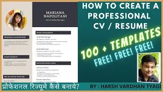 How to Create a Professional Resume || Fresher & Experienced || 100+ Free Templates