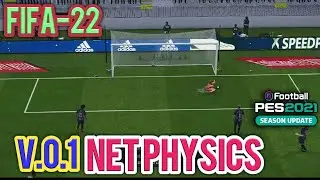 PES 2021  New Next-Gen Net Physics FIFA 22
