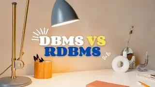 DAY#2: DBMS vs RDBMS Walkthrough