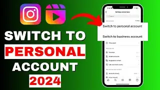 How To Switch Back To Personal Account On Instagram From Creator 2024 | Full Guide