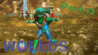 Chasing Base Archives and Upgrades in No Man's Sky Worlds | Part 17
