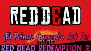 Red Dead Redemption 3 Noticias | ¡El Primer Concepto Art De RDR 3!