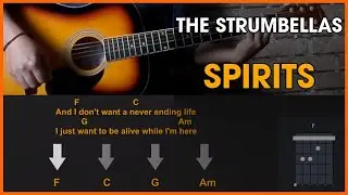 The Strumbellas - Spirits | разбор на гитаре | аккорды и бой