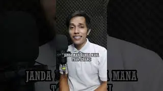 PANTUN JANDA VERSI SANTUY