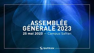 SAFRAN - Assemblée générale 2023