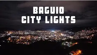 Baguio City Timelapse | City Lights