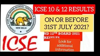 LEARN & SHARE: ICSE 2021 RESULTS, CLASS 10 CLASS 12, कक्षा 12  ICSE परिणाम कक्षा 10 ICSE परिणाम 2021