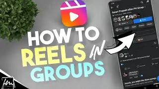 How to Use Reels in Groups on Facebook : A Step-by-Step Guide