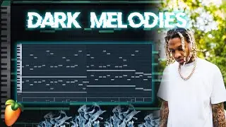How To Make  DARK Melodies  For Lil Durk  ( Tutorial |  FL Studio )🔥🔥