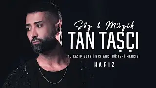 Tan Taşçı - Hafız (