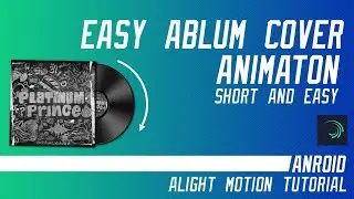 TRENDING ALBUM COVER ANIMATION WITH ALIGHT MOTION IN PHONE | TRENDING VIDEO EFFECT WITH PHONE |#ST10