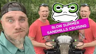 Slow Summer Sandhills Cruising