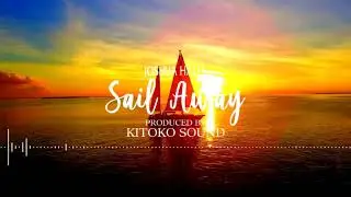 Joshua Hales - Sail Away