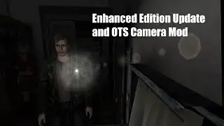 Silent Hill 2 Enhanced Edition Update + OTS Camera Mod Part 3